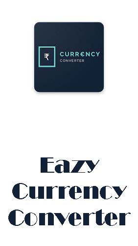 Ladda ner Eazy currency converter till Android gratis.