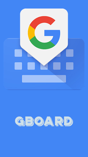 Gboard - the Google keyboard gratis appar att ladda ner på Android-mobiler och surfplattor.