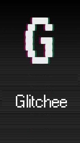 Ladda ner Glitchee: Glitch video effects till Android gratis.