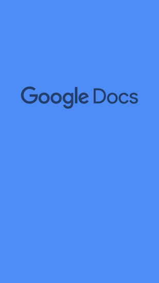 Google Docs gratis appar att ladda ner på Android 4.1. .a.n.d. .h.i.g.h.e.r mobiler och surfplattor.