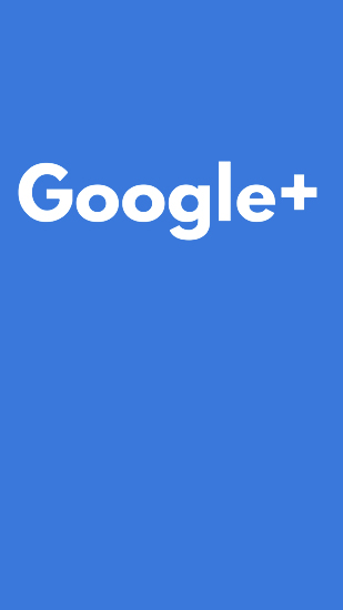 Ladda ner Google Plus till Android gratis.
