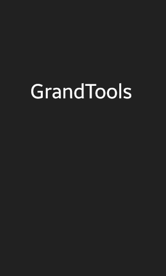 Grand Tools gratis appar att ladda ner på Android 2.3.3. .a.n.d. .h.i.g.h.e.r mobiler och surfplattor.