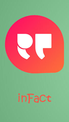 inFact gratis appar att ladda ner på Android-mobiler och surfplattor.