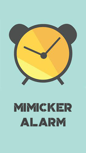 Ladda ner Mimicker alarm till Android gratis.