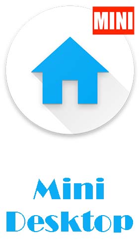 Ladda ner Mini desktop: Launcher till Android gratis.