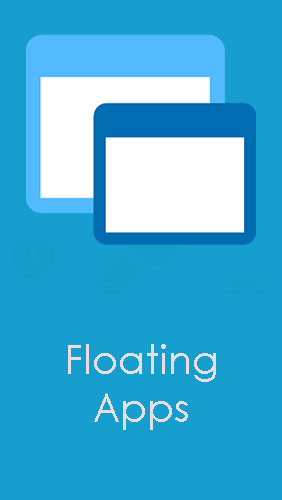 Floating apps (multitasking) gratis appar att ladda ner på Android-mobiler och surfplattor.