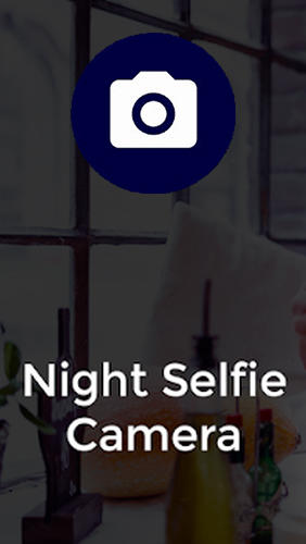 Ladda ner Night selfie camera till Android gratis.