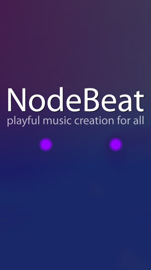 Node Beat gratis appar att ladda ner på Android 2.3. .a.n.d. .h.i.g.h.e.r mobiler och surfplattor.