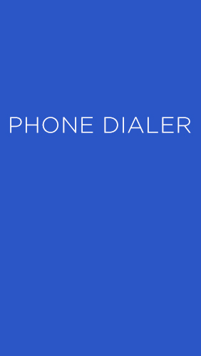 Ladda ner Phone Dialer till Android gratis.