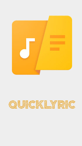 QuickLyric - Instant lyrics gratis appar att ladda ner på Android-mobiler och surfplattor.