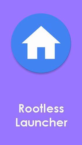 Ladda ner Rootless launcher till Android gratis.