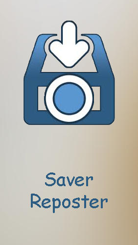 Ladda ner Saver reposter for Instagram till Android gratis.