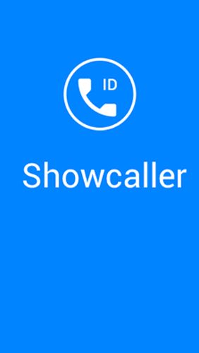 Ladda ner Showcaller - Caller ID & block till Android gratis.