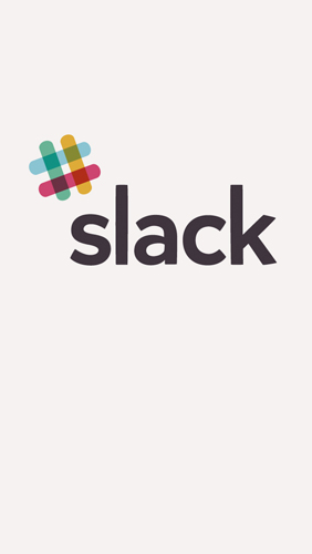 Slack gratis appar att ladda ner på Android-mobiler och surfplattor.