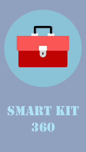 Smart kit 360 gratis appar att ladda ner på Android-mobiler och surfplattor.