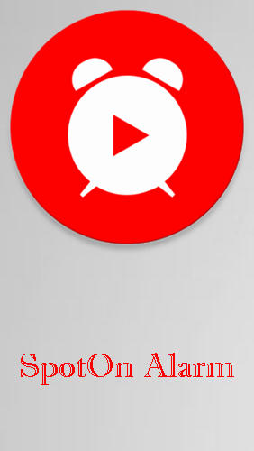 Ladda ner SpotOn: Alarm clock for YouTube till Android gratis.