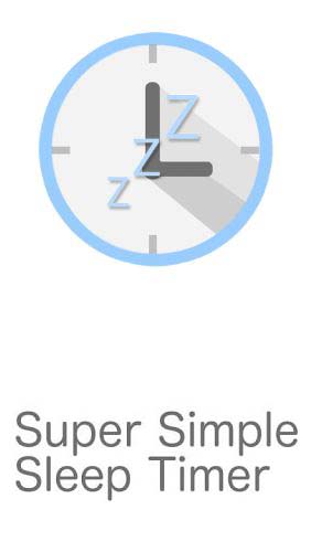 Ladda ner Super simple sleep timer till Android gratis.