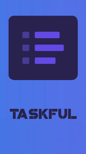 Ladda ner Taskful: The smart to-do list till Android gratis.