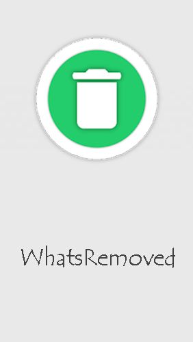 Ladda ner WhatsRemoved till Android gratis.