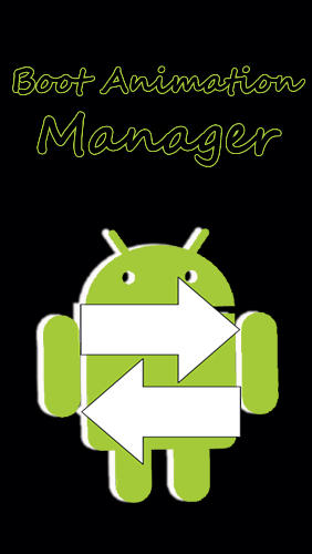 Ladda ner Boot animation manager till Android gratis.