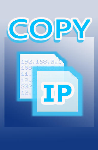 Ladda ner Copy IP till Android gratis.