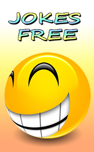 Jokes free gratis appar att ladda ner på Android 2.2 mobiler och surfplattor.