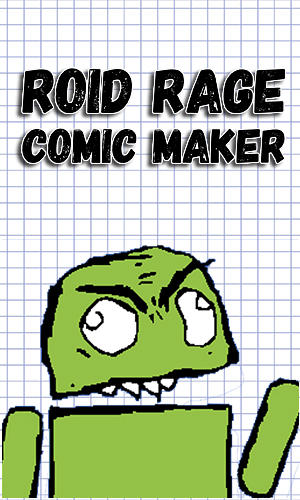 Roid rage comic maker gratis appar att ladda ner på Android-mobiler och surfplattor.