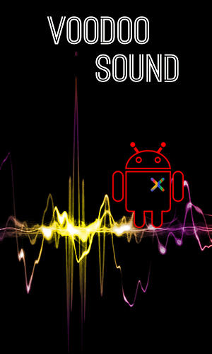 Voodoo sound gratis appar att ladda ner på Android 2.1 mobiler och surfplattor.