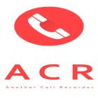 Med den aktuella app Lynt för Android ladda ner gratis ACR: Call recorder till den andra mobiler eller surfplattan.