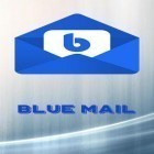 Med den aktuella app  för Android ladda ner gratis Blue mail: Email till den andra mobiler eller surfplattan.