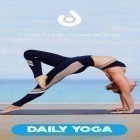 Med den aktuella app  för Android ladda ner gratis Daily yoga till den andra mobiler eller surfplattan.