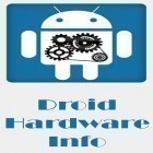Med den aktuella app  för Android ladda ner gratis Droid hardware info till den andra mobiler eller surfplattan.