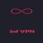 Med den aktuella app  för Android ladda ner gratis Inf VPN - Free VPN till den andra mobiler eller surfplattan.
