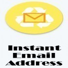 Med den aktuella app  för Android ladda ner gratis Instant email address - Multipurpose free email till den andra mobiler eller surfplattan.
