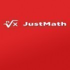 Med den aktuella app  för Android ladda ner gratis JustMath till den andra mobiler eller surfplattan.