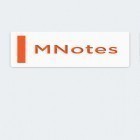Med den aktuella app Zipme för Android ladda ner gratis M: Notes till den andra mobiler eller surfplattan.