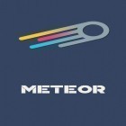 Med den aktuella app  för Android ladda ner gratis Meteor: Free internet speed till den andra mobiler eller surfplattan.