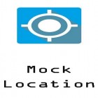 Med den aktuella app  för Android ladda ner gratis Mock locations - Fake GPS path till den andra mobiler eller surfplattan.