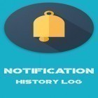 Med den aktuella app  för Android ladda ner gratis Notification history log till den andra mobiler eller surfplattan.