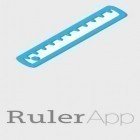Med den aktuella app  för Android ladda ner gratis Ruler till den andra mobiler eller surfplattan.
