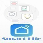 Med den aktuella app  för Android ladda ner gratis Smart life - Smart living till den andra mobiler eller surfplattan.