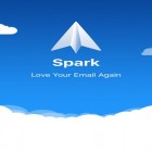 Med den aktuella app  för Android ladda ner gratis Spark – Email app by Readdle till den andra mobiler eller surfplattan.