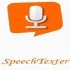 Med den aktuella app  för Android ladda ner gratis SpeechTexter - Speech to text till den andra mobiler eller surfplattan.
