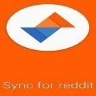 Med den aktuella app  för Android ladda ner gratis Sync for reddit till den andra mobiler eller surfplattan.