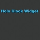 Med den aktuella app  för Android ladda ner gratis Holo Clock Widget till den andra mobiler eller surfplattan.