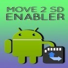 Med den aktuella app  för Android ladda ner gratis Move 2 SD enabler till den andra mobiler eller surfplattan.