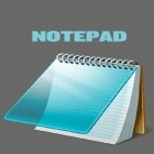 Med den aktuella app  för Android ladda ner gratis Notepad till den andra mobiler eller surfplattan.