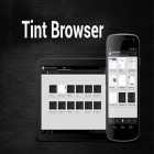 Med den aktuella app 3D home för Android ladda ner gratis Tint browser till den andra mobiler eller surfplattan.