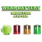 Med den aktuella app  för Android ladda ner gratis Wear battery monitor alpha till den andra mobiler eller surfplattan.