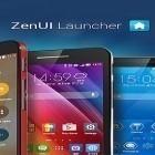 Med den aktuella app  för Android ladda ner gratis Zen UI launcher till den andra mobiler eller surfplattan.